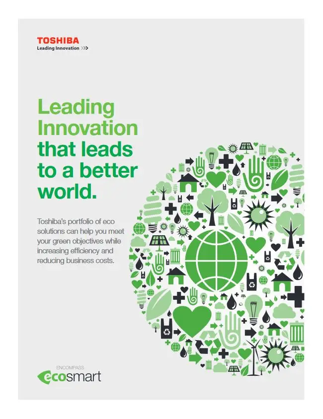 Encompass, Ecosmart, Toshiba, Viker Office